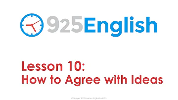 925 English Lesson 10 - How to Agree with Ideas in English | Business English Conversation