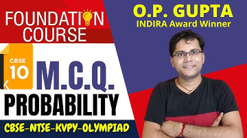 Probability MCQs Class 10th | CBSE Term 1 Class X MCQs | Important MCQ for 10th Maths By O.P. GUPTA