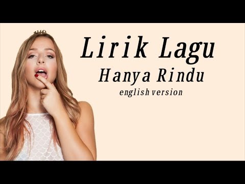Andmesh - Hanya rindu (ENGLISH VERSION) by emma Heesters cover lyrics