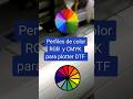 #dtf 🎨 Perfiles de color #rgb y #cmyk personalizados para plotter 🖨️ #impresion #color