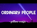 Ordinary People John Legend Lyrics рџЋµ Ordinary People John Legend Lyrics рџЋµ