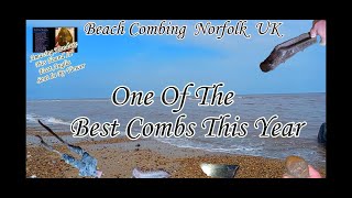 Beach Combing Norfolk UK  (One Of The Best Combs This Year )