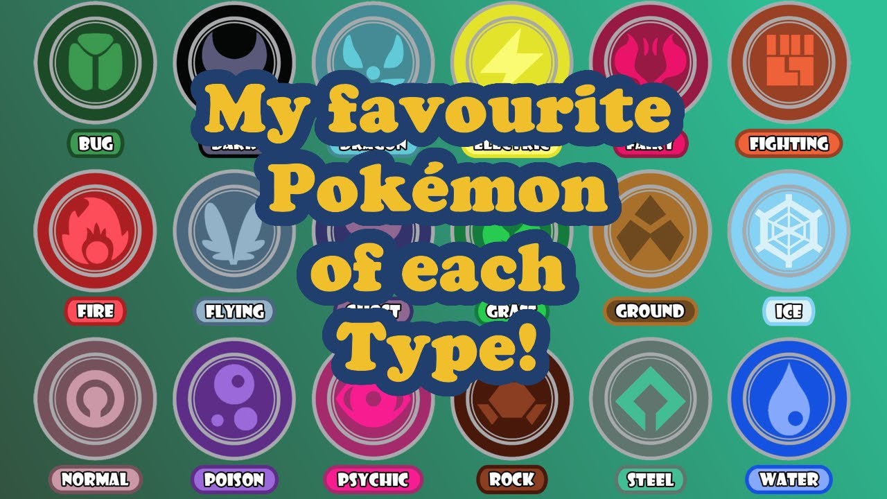 My favourite Pokémon of each Type Rief the Leaf Episode 37 YouTube