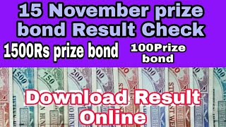 15November prize bond result | 1500prize bond result | 100rs prize bond result | Lucky draw 2022