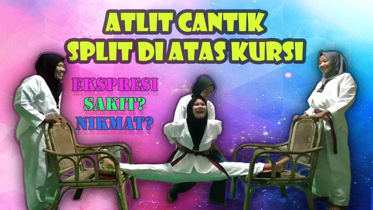 LATIHAN SPLIT MUDAH.. KAKI ATLIT CANTIK BISA SPLIT DIATAS KURSI ...SAKIT GAK YAH?