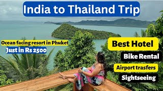 Thailand Travel Guide - India to Thailand, Best hotel in Phuket | Krabi |
