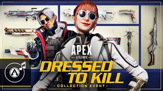 Apex Legends | Dressed to Kill Music Pack Arrangement | Season 17 | High Quality