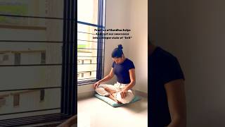 Bandha | Lock or Seal in the body | Yogic techniques ft. Tatwika #ytshorts #bandha #spirituality