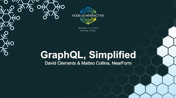 GraphQL, Simplified - David Clements & Matteo Collina, NearForm