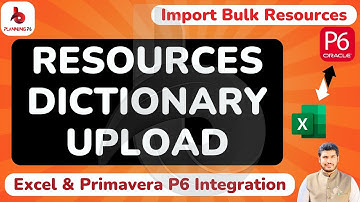 How to Import bulk #Resources Excel to #primaveraP6 | How Resources dictionary upload Excel to #P6 |