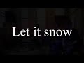 Szekszrd jazz quartet  let it snow