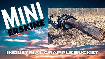 Mini Industrial Grapple Bucket in the woods