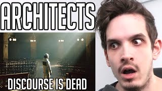 Metal Musician Reacts to Architects | Discourse Is Dead |