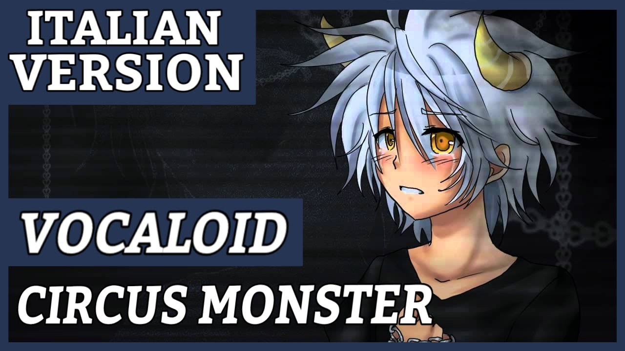 Circus Monster ~italian version~