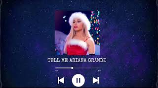 Santa tell me - Ariana Grande || edit audio