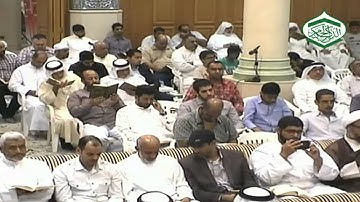 القارئ علي المطوع التصفيات قبل النهائي لمسابقة الذكر الحكيم 14