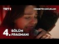 Cennetin Çocukları 4. Bölüm Fragmanı Yayında! 🎬 Yeni Bölüm 6 Ekim Pazartesi TRT 1'de