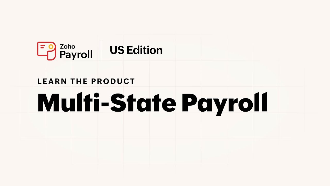 How To Configure Multi-State Payroll | US Edition | Zoho Payroll