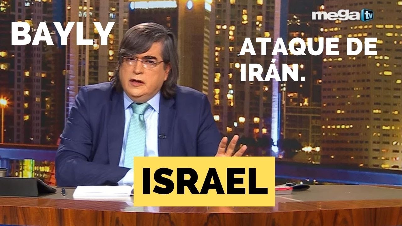 Bayly 10-01-24 Escala la guerra en el medio oriente e Irán ataca a ...