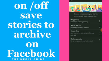 How To Turn  On /Off Save Stories To Archive On Facebook App 2022