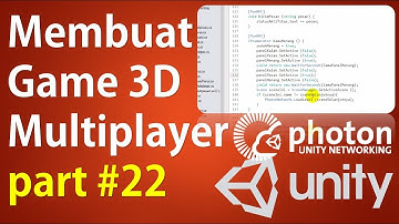 Membuat Game 3D Multiplayer Unity & Photon (Part 22 / 33) - Koding Aturan Multiplayer