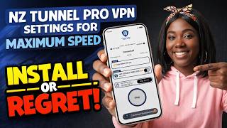 NZ Tunnel Pro VPN Speed Boost Settings Tutorial