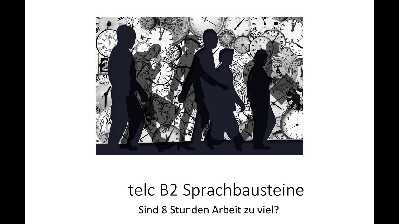 telc B2 Sprachbausteine - 8 Stunden Arbeitszeit