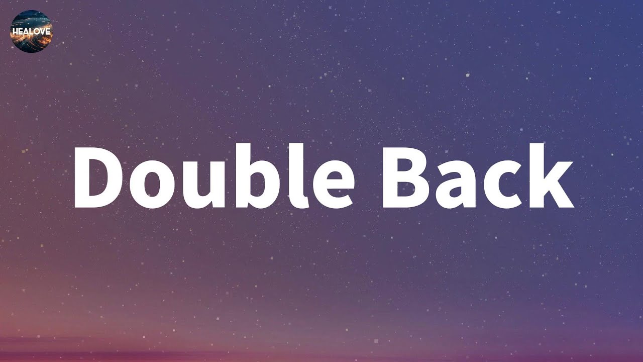 CoCo Jones ~ Double Back (Lyrics)