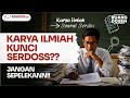 Ref:E7M_bdX-vdA Mistakes everyone makes saat menyiapkan karya ilmiah untuk serdos