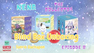 Random Blind Box Unboxing + Sanrio Gachapon | Nena The Collector (S01E08)