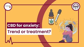 CBD and Anxiety Resimi