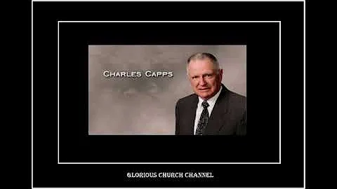 Charles Capps - Kenneth E. Hagin Campmeeting 1987 ...