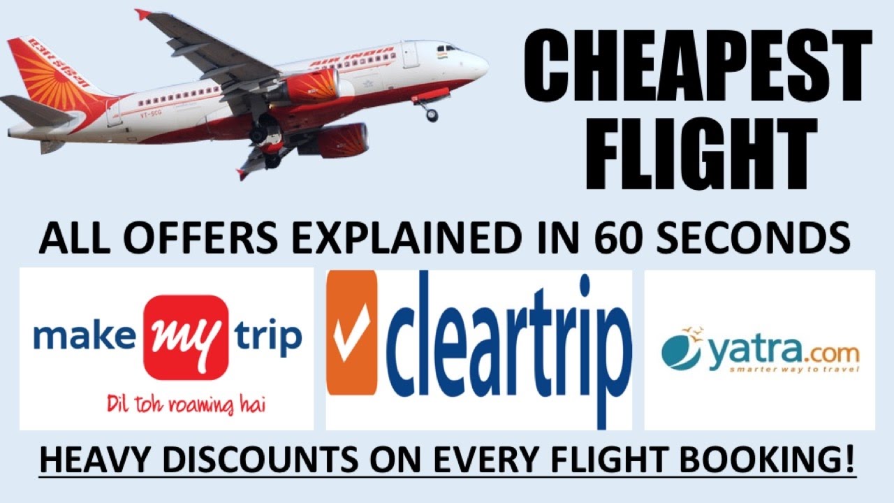 How to Book Cheapest Flights in India ? EXPLAINED in 60