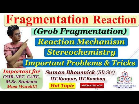 Fragmentation Reaction | Grob Fragmentation | Mechanism | With Problems | CSIR-NET GATE DU M.Sc.