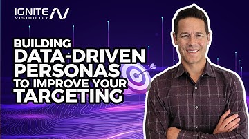 Building Data-Driven Personas To Improve Your Targeting