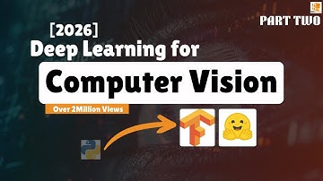Mastering Deep Learning for Computer Vision with TensorFlow and Transformers Part 2