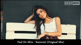 Paul De Silva - Santorini (Original Mix)