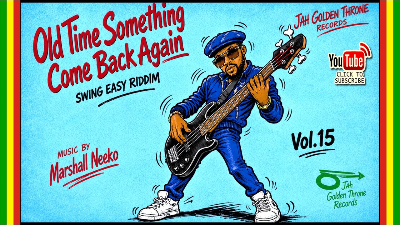 Old Time Something Come Back Again Vol.15 - Swing Easy (Jah Golden