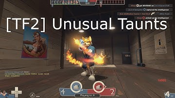 TF2 Unusual Taunts