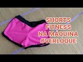 Shorts fitness feito somente na máquina overloque | MODA PRAIA