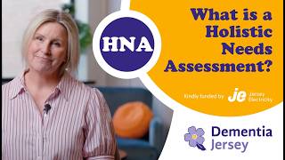 Dementia Jersey Holistic Needs Assessment