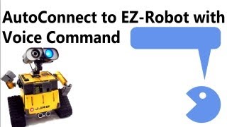 Connect to Robot By Speech Command