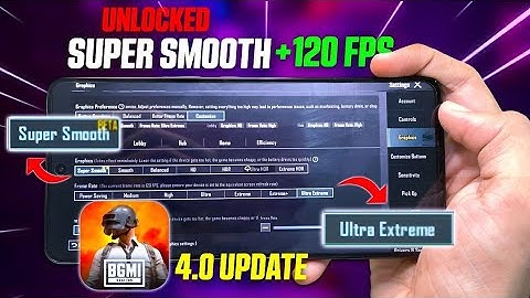 Finally !!🔥Super Smooth Graphics + 120 FPS in All Phones BGMI 4.0 UPDATE