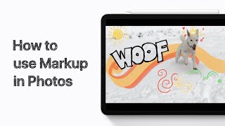 How to use Markup in Photos on iPhone, iPad, and iPod touch — Apple Support