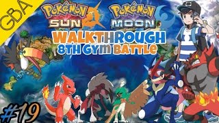 Pokemon Sun & Moon GBA Walkthrough Part 19 - 8th Gym Battle