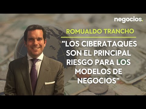 Romualdo Trancho: "Los ciberataques son el principal riesgo para los modelos de negocios"