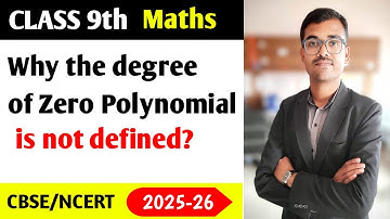Why degree of zero polynomial is not defined?| Degree of a polynomial | Mangesh Deokar Sir