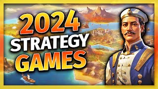THE BEST NEW STRATEGY GAMES OF 2024 | Grand Strategy, 4X, City Builder, RTS, Turn-based