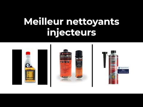 7 Meilleur nettoyants injecteurs - Comparatif - 2021