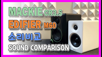 맥키가 다시 전성기 시절로 돌아가는건가? #MACKIE CR3.5 vs EDIFIER M60 #소리비교 #sound comparison